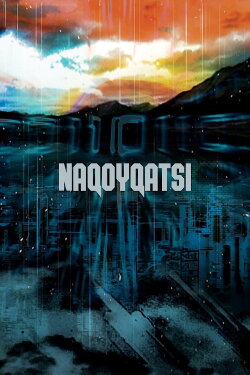 Naqoyqatsi (2002) Naqoyqatsi (2002)