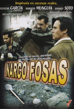 Narcofosas (2007) Narcofosas (2007)