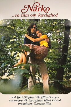 Narko - en film om kærlighed (1971) Narko - en film om kærlighed (1971)
