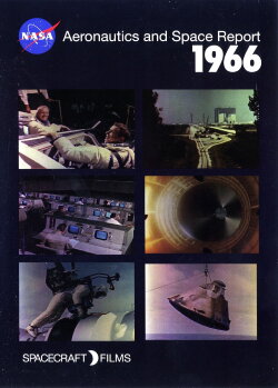 NASA Aeronautics and Space Reports 1966 (2006) NASA Aeronautics and Space Reports 1966 (2006)