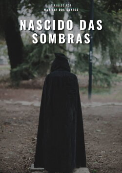 Nascido das Sombras (2011) Nascido das Sombras (2011)
