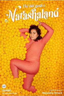 Natasha Brock: Ha' det godt i Natashaland (2023)