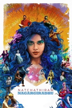Natchathiram Nagargiradhu (2022) Natchathiram Nagargiradhu (2022)