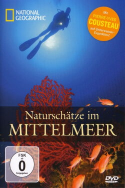 National Geographic: Naturschätze im Mittelmeer (2010)