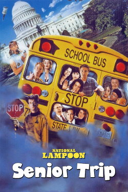 National Lampoon's Senior Trip (1995) National Lampoon's Senior Trip (1995)
