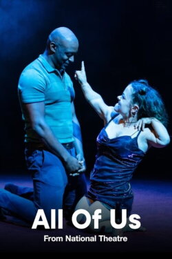 National Theatre Live: All of Us (2022) National Theatre Live: All of Us (2022)