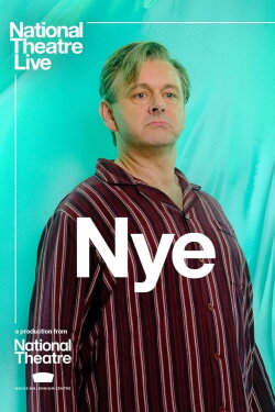 National Theatre Live: Nye (2024) National Theatre Live: Nye (2024)