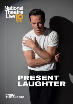 National Theatre Live: Present Laughter (2019) National Theatre Live: Present Laughter (2019)
