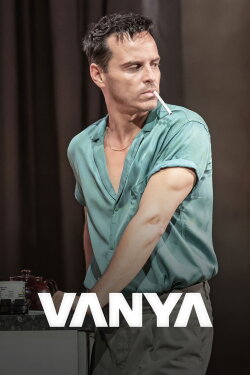 National Theatre Live: Vanya (2024) National Theatre Live: Vanya (2024)