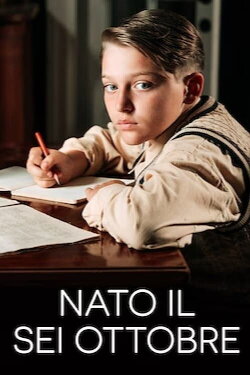 Nato il sei ottobre (2024) Nato il sei ottobre (2024)