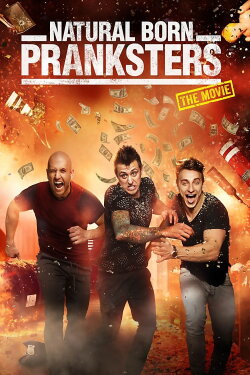 Natural Born Pranksters (2016) Natural Born Pranksters (2016)