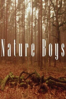 Nature Boys (2017) Nature Boys (2017)