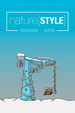 Naturestyle: Hokkaido Japan (2016) Naturestyle: Hokkaido Japan (2016)