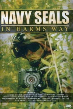 Navy SEALs: In Harm's Way (2006) Navy SEALs: In Harm's Way (2006)