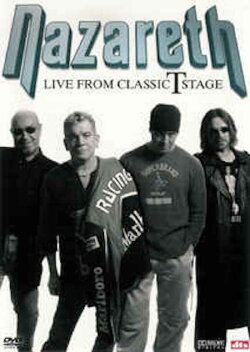 Nazareth: Live from Classic T Stage (2005) Nazareth: Live from Classic T Stage (2005)