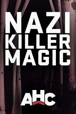 Nazi Killer Magic (2017) Nazi Killer Magic (2017)