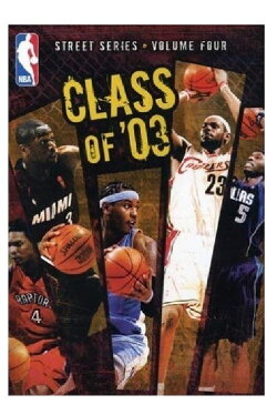 NBA Street Series: Vol. 4: Class of '03 (2007) NBA Street Series: Vol. 4: Class of '03 (2007)