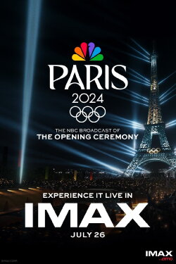 NBC's Paris Olympics Opening Ceremony in IMAX (2024) NBC's Paris Olympics Opening Ceremony in IMAX (2024)