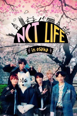 NCT Life: in Osaka (2017) NCT Life: in Osaka (2017)