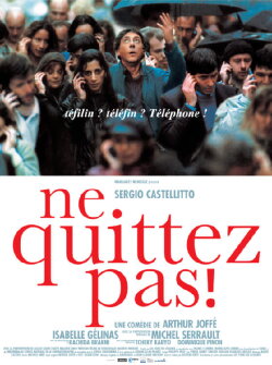 Ne quittez pas ! (2004) Ne quittez pas ! (2004)