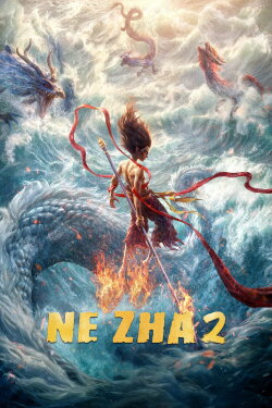 Ne Zha 2 (2025) Ne Zha 2 (2025)
