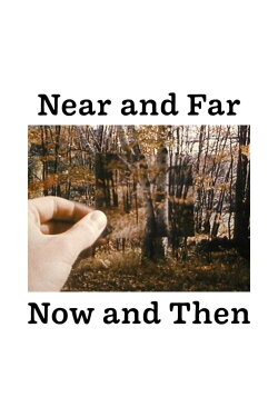 Near and Far / Now and Then (1979)