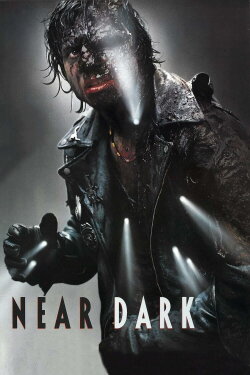 Near Dark (1987) Near Dark (1987)