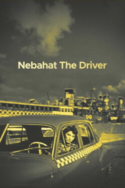 Nebahat The Driver (1959) Nebahat The Driver (1959)