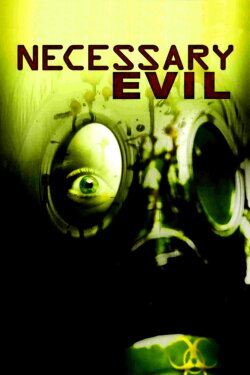 Necessary Evil (2008) Necessary Evil (2008)