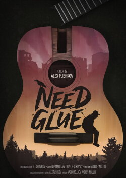 Need Glue (2021) Need Glue (2021)