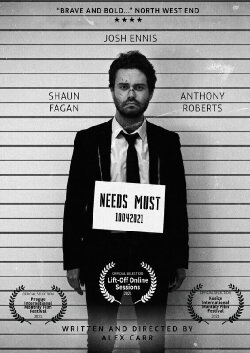 Needs Must (2021)