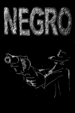 Negro (2013)