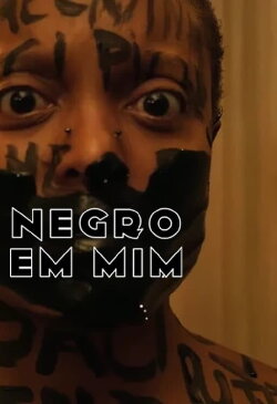 Negro em Mim (2020) Negro em Mim (2020)