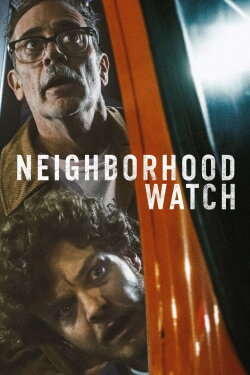Neighborhood Watch (2025) Neighborhood Watch (2025)