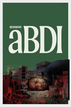 Neighbour Abdi (2022) Neighbour Abdi (2022)