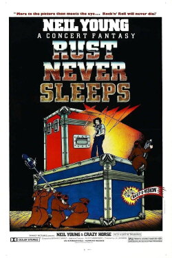 Neil Young & Crazy Horse: Rust Never Sleeps (1979) Neil Young & Crazy Horse: Rust Never Sleeps (1979)