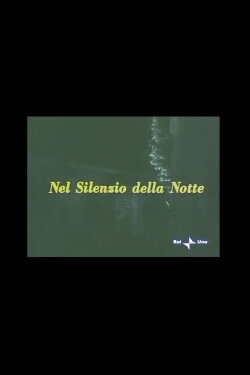 Nel silenzio della notte (1977) Nel silenzio della notte (1977)