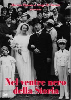 Nel ventre nero della storia (2009) Nel ventre nero della storia (2009)