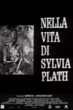 Nella vita di Sylvia Plath (1979) Nella vita di Sylvia Plath (1979)