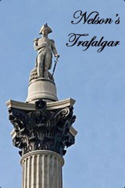 Nelson's Trafalgar (2005)