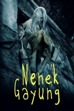 Nenek Gayung (2012) Nenek Gayung (2012)