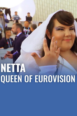 Netta: Queen of Eurovision (2019) Netta: Queen of Eurovision (2019)