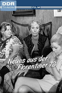 Neues aus der Florentiner 73 (1974) Neues aus der Florentiner 73 (1974)