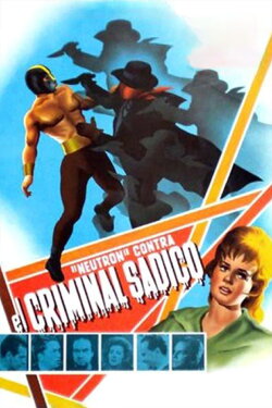 Neutron vs. the Maniac (1965) Neutron vs. the Maniac (1965)