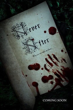 NEVER AFTER (2021)