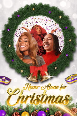 Never Alone For Christmas (2023) Never Alone For Christmas (2023)