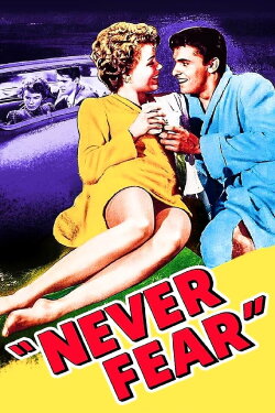 Never Fear (1950) Never Fear (1950)