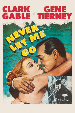 Never Let Me Go (1953)