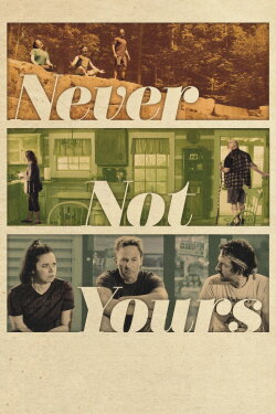 Never Not Yours (2024)