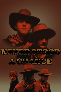 Never Stood a Chance (2023)